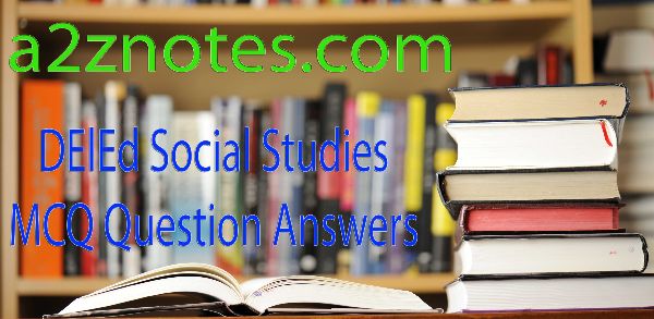 DElEd Semester 1 Social Studies Samajik Adhyan MCQ Question Answers in Hindi
