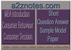 MBA Introduction to Consumer Behaviour and Consumer Decision Short Model Paper