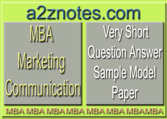 MBA Marketing Communication Question Answer Sample Model Paper