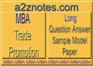 MBA Trade Promotion Long Question Answer Set in English